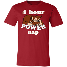 Load image into Gallery viewer, FOUR HOUR POWER CAT NAP T SHIRT BIRTHDAY PRESENT