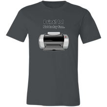 Load image into Gallery viewer, GAG INK JET PRINTER T SHIRT
