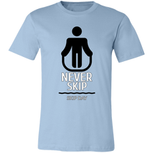 Load image into Gallery viewer, NEVER SKIP LEG DAY T SHIRT funny parody SPOOF LOGO