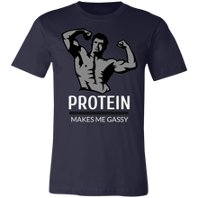 Load image into Gallery viewer, PROTEIN MAKES ME GASSY T SHIRT