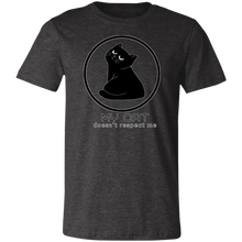 Load image into Gallery viewer, CAT DOESN'T RESPECT ME T SHIRT GIFT PRESENT