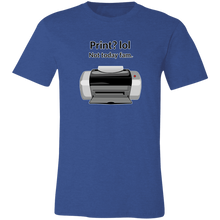 Load image into Gallery viewer, GIFT INK JET PRINTER T SHIRT