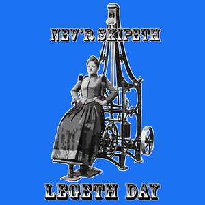 VICTORIAN WOMAN LEG DAY GYM T SHIRT