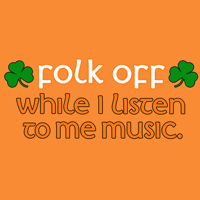 FUNNY IRISH FOLK MUSIC T SHIRT 