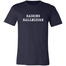 Load image into Gallery viewer, RAISING HALLELUJAH T SHIRT
