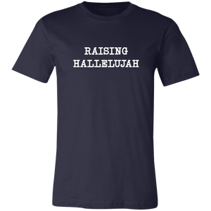 RAISING HALLELUJAH T SHIRT