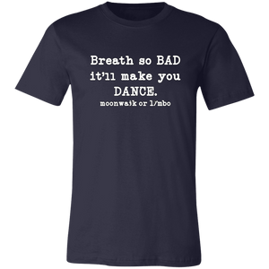 BAD BREATH T SHIRT