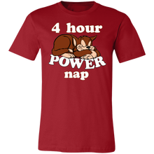 Load image into Gallery viewer, FOUR HOUR POWER CAT NAP T SHIRT BIRTHDAY PRESENT

