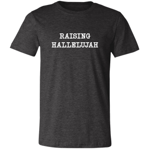 RAISING HALLELUJAH T SHIRT