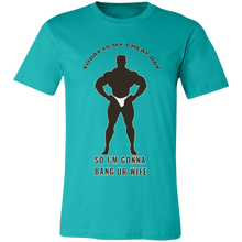 Load image into Gallery viewer, TODAY IS MY CHEAT DAY BODYBUILDER T SHIRT
