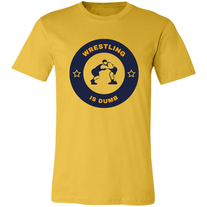 STUPID WRESTLING IS DUMB T SHIRT