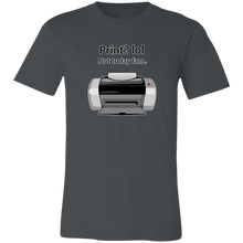 Load image into Gallery viewer, GAG INK JET PRINTER T SHIRT
