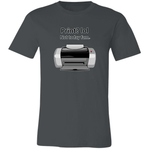 GAG INK JET PRINTER T SHIRT