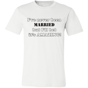 CLEVER NEVER BEEN MARRIED T SHIRT