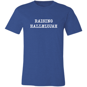 RAISING HALLELUJAH T SHIRT