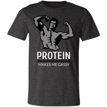 Load image into Gallery viewer, PROTEIN MAKES ME GASSY T SHIRT
