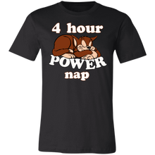 Load image into Gallery viewer, FOUR HOUR POWER CAT NAP T SHIRT BIRTHDAY GIFT
