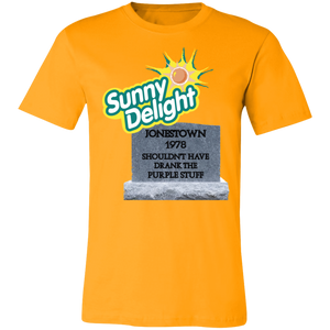 HILARIOUS SUNNY DELIGHT T SHIRT