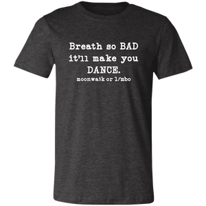 BAD BREATH T SHIRT