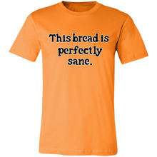 Load image into Gallery viewer, CRAZY BREAD FUNNY LOGO T SHIRT pizza HOT N READY
