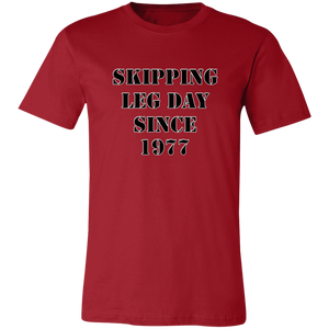 SKIPPING LEG DAY T SHIRT FUNNY parody SPOOF YEAR