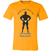 Load image into Gallery viewer, TODAY IS MY CHEAT DAY BODYBUILDER T SHIRT
