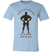 Load image into Gallery viewer, TODAY IS MY CHEAT DAY BODYBUILDER T SHIRT
